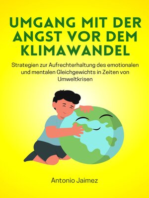 cover image of Umgang mit der Angst vor dem Klimawandel